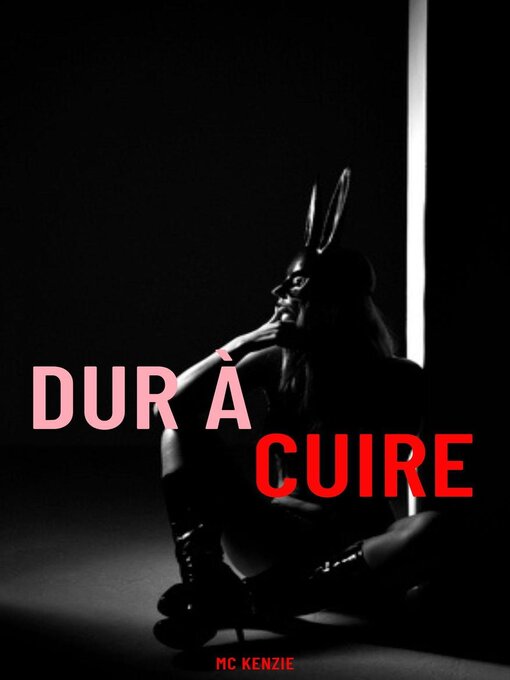 Title details for Dur à cuire by McKenzie - Available